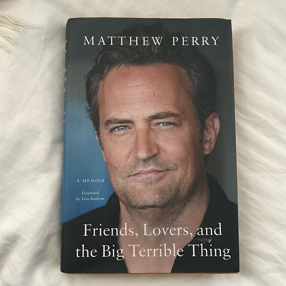 Friends, Lovers, and the Big Terrible Thing - Matthew Perry